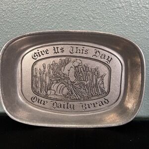 Vtg Wilton Armetale Elegant Pewter Bread Tray GIVE US THIS DAY OUR DAILY BREAD D